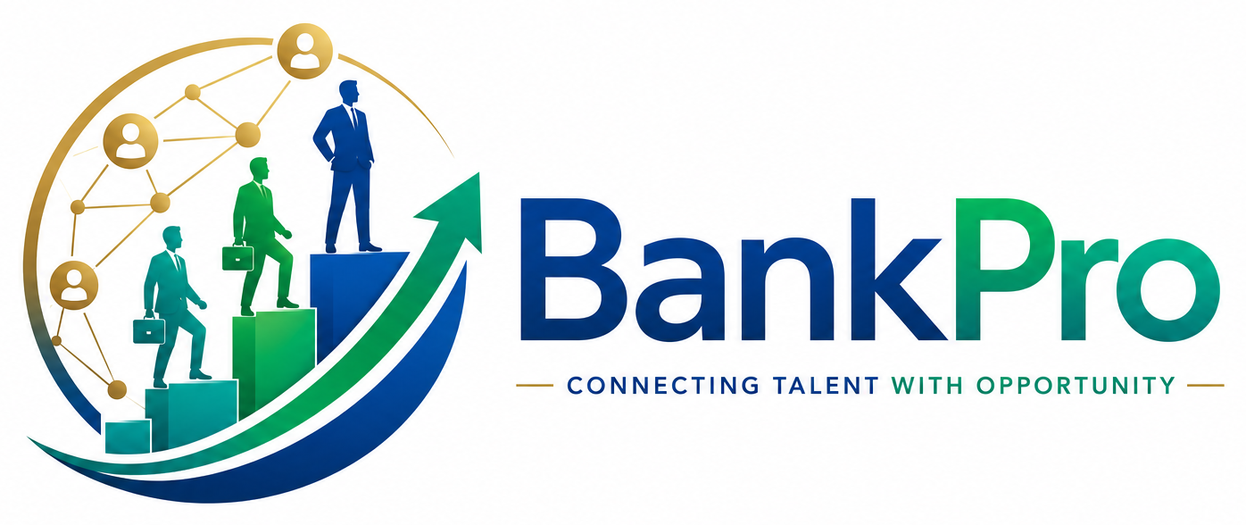 BankPro — Connecting Talent with Opportunity